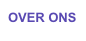 OVER ONS